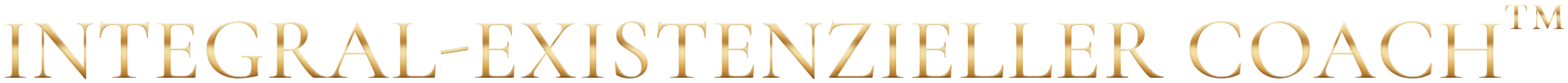 Integral-existenzieller Coach™